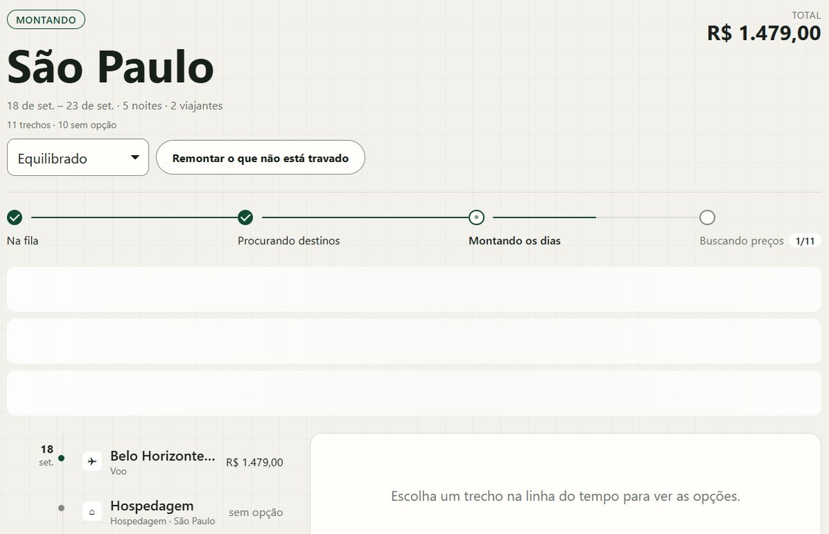 O César montando o roteiro: a régua de etapas — na fila, procurando destinos, montando os dias, buscando preços 1 de 11 — e a linha do tempo já com o voo de ida enquanto o resto ainda chega